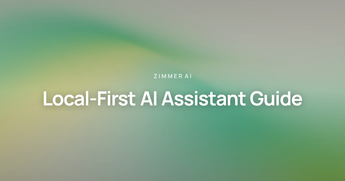 local-first AI assistant Guide