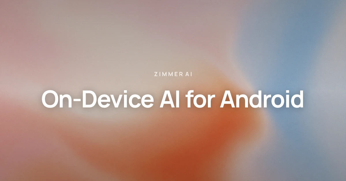 On-Device AI for Android